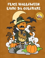 happy halloween - libro da colorare per bambini: Felice Halloween Libro Da Colorare Per bambini - 50 Fantastici disegni da colorare per Bambini dai 5 ... x 27.94 cm - 101 Pagine (Italian Edition) B08JJNGDXR Book Cover
