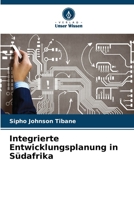 Integrierte Entwicklungsplanung in Südafrika (German Edition) 620754160X Book Cover
