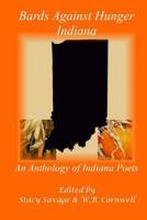 Bards Against Hunger Indiana 1946157473 Book Cover