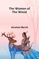 The Women of the Wood 9378416594 Book Cover