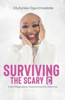 Surviving Scary C B0BYRHTHBK Book Cover