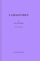 La dialectique 1495468836 Book Cover