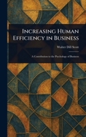 Increasing Human Efficiency in Business 1022986422 Book Cover