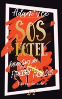 SOS Hotel 1738574016 Book Cover