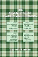 The Adventures of Lauren MacPhearson 1469994984 Book Cover