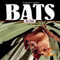 Bats for Kids (Wildlife for Kids Series) 1559715456 Book Cover