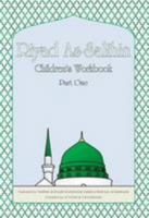 Riyad As-Salihin Children's Workbook: Part One 1907933115 Book Cover