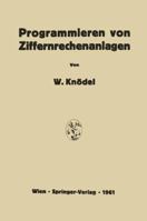 Programmieren Von Ziffernrechenanlagen 3211805834 Book Cover