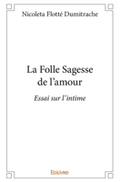 La Folle Sagesse de l'amour (French Edition) 2414118032 Book Cover