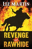 Revenge at Rawhide 1952380197 Book Cover