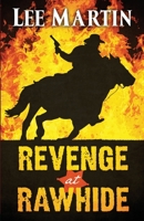 Revenge at Rawhide 1952380251 Book Cover