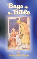 Boys of the Bible,: Told in simple language, B000875UEG Book Cover