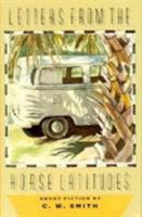 Letters From the Horse Latitudes 087565357X Book Cover