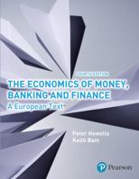 Economics of Money, Banking and Finance 0273710397 Book Cover
