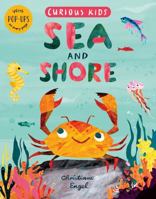 Curious Kids: Sea and Shore 184857990X Book Cover