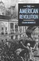 The American Revolution 0333376811 Book Cover