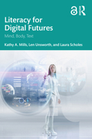 Literacy for Digital Futures 0367683172 Book Cover