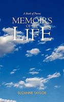 Memoirs of My Life: A Book of Poems 1426964447 Book Cover