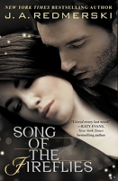 Song of the Fireflies 1455555061 Book Cover