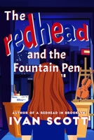 The Redhead and the Fountain Pen B0DJQYMHC6 Book Cover