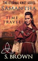 Samantha: Time Travel 1386492159 Book Cover