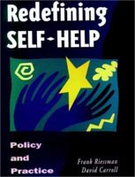 Redefining Self-Help: Policy and Practice 0787900664 Book Cover