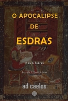 Apocalipse de Esdras: 2 ou 4 Esdras B0FWQBVGKY Book Cover