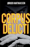 Corpus delicti 8711827599 Book Cover