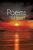 Poems From My Heart 1483609308 Book Cover