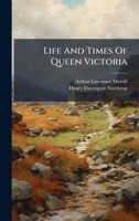 Life And Times Of Queen Victoria 1024768139 Book Cover