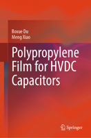 Polypropylene Film for HVDC Capacitors 9819630282 Book Cover