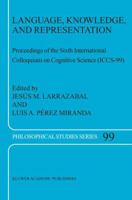 Language, Knowledge, and Representation (Philosophical Studies Series) 1402020570 Book Cover