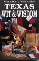 Texas Wit & Wisdom 1556221355 Book Cover