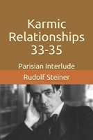 Karmic Relationships 33-35: Parisian Interlude 1728846064 Book Cover