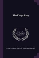 The King's Ring 1378017994 Book Cover