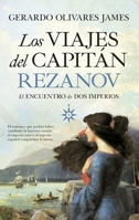 Los viajes del capitán Rezanov (Spanish Edition) 8418205512 Book Cover