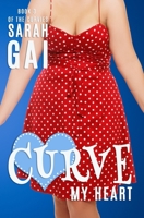 Curve My Heart 1537579630 Book Cover