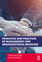 Principles and Practices of Management and Organisational Behaviour 1032634243 Book Cover