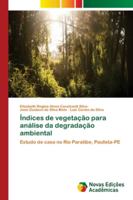 Índices de vegetação para análise da degradação ambiental 6139648742 Book Cover