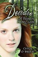 Deirdre: A Woman from Clare 1608361004 Book Cover