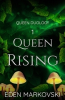 Queen Rising 1069574317 Book Cover