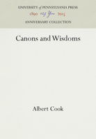 Canons and Wisdoms 0812232046 Book Cover