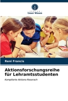 Aktionsforschungsreihe für Lehramtsstudenten 6202725168 Book Cover