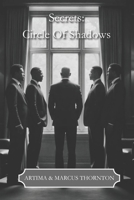 Secrets: Circle of Shadows B0DT3V6698 Book Cover