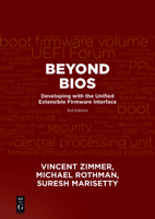 Beyond BIOS: Developing with the Unified Extensible Firmware Interface, Third Edition 1501514784 Book Cover