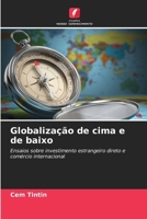 Globalização de cima e de baixo (Portuguese Edition) 6202428732 Book Cover