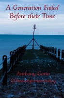 A Generation Failed Before their Time B0D9LG6TF3 Book Cover