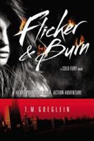 Flicker & Burn 0147511410 Book Cover