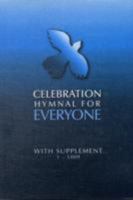 Celebration Hymnal for Everyone 0855976756 Book Cover