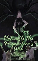 Untangle the Puppeteer's Web B0FY9BB773 Book Cover